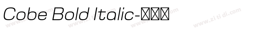 Cobe Bold Italic字体转换